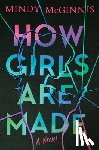 McGinnis, Mindy - How Girls Are Made