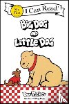 Pilkey, Dav - Big Dog and Little Dog