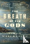 Winchester, Simon - The Breath of the Gods: The History and Future of the Wind