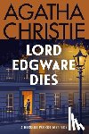 Christie, Agatha - Lord Edgware Dies: A Hercule Poirot Mystery: The Official Authorized Edition