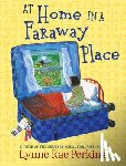 Perkins, Lynne Rae - At Home in a Faraway Place