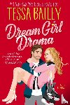 Bailey, Tessa - Bailey, T: Dream Girl Drama