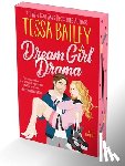 Bailey, Tessa - Dream Girl Drama