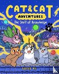 Yi, Susie - Cat & Cat Adventures: The Staff of Knowledge