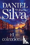 Silva, Daniel - Collector, the \ El Coleccionista (Spanish Edition)