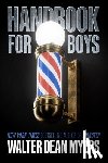 Myers, Walter Dean - Handbook for Boys