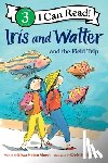 Guest, Elissa Haden - Iris and Walter and the Field Trip