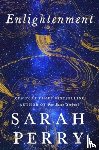 Perry, Sarah - Enlightenment