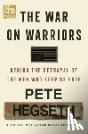 Hegseth, Pete - Hegseth, P: War on Warriors