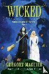 Maguire, Gregory, Hampton, Scott - Wicked I