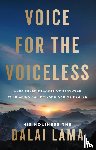Lama, Dalai - Lama, D: Voice for the Voiceless