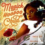McBride, Amber - Magick Hoodoo Child