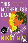 May, Nikki - This Motherless Land