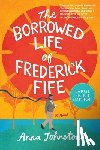 Johnston, Anna - The Borrowed Life of Frederick Fife