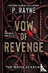 Rayne, P. - Vow of Revenge