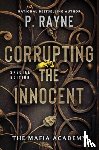 Rayne, P. - Corrupting the Innocent