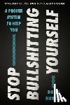 Hanlen, Drew - Stop Bullshitting Yourself