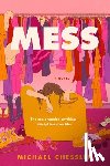 Chessler, Michael - Mess