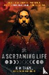 Thayil, Kim, Tepedelen, Adem - A Screaming Life