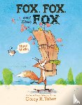 Tabor, Corey R. - Fox, Fox, and More Fox: Three Stories