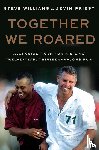 Williams, Steve, Priest, Evin - Together We Roared