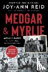 Reid, Joy-Ann - Medgar and Myrlie: Medgar Evers and the Love Story That Awakened America