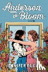 Dugan, Jennifer - Anderson in Bloom