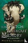 Wijesekara, Maithree - The Witch Without Memory
