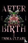 Cleary, Emma - Cleary, E: Afterbirth