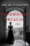 Clayton, Meg Waite - Typewriter Beach