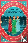 Gardiner, Kelly - Miss Caroline Bingley, Private Investigator