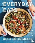 Snodgrass, Alex - Everyday Eats
