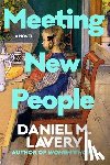 Lavery, Daniel M. - Meeting New People
