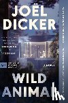 Dicker, Joel - Wild Animal