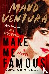 Ventura, Maud - Make Me Famous