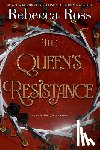 Ross, Rebecca - The Queen's Resistance