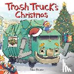 Keane, Max - Trash Truck's Christmas