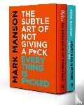 Manson, Mark - The Subtle Art of Not Giving a F*ck / Everything Is F*cked Box Set