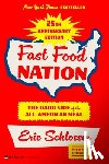 Schlosser, Eric - Fast Food Nation 25th Anniversary Edition