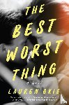 Okie, Lauren - The Best Worst Thing