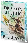 Kuang, R. F. - The Dragon Republic Deluxe Collector's Edition
