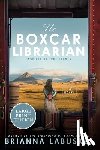 Labuskes, Brianna - The Boxcar Librarian