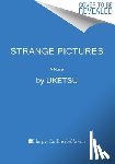 Uketsu - Strange Pictures