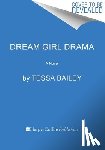 Bailey, Tessa - Dream Girl Drama