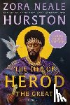 Hurston, Zora Neale - The Life of Herod the Great