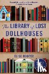 Hooper, Elise - The Library of Lost Dollhouses