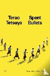 Tetsuya, Terao - Spent Bullets