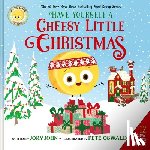 John, Jory - The Big Cheese Presents: Have Yourself a Cheesy Little Christmas