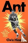 Hine, Chris - Ant: The Incredible Journey of NBA Rising Star Anthony Edwards
