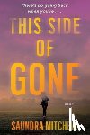 Mitchell, Saundra - This Side of Gone